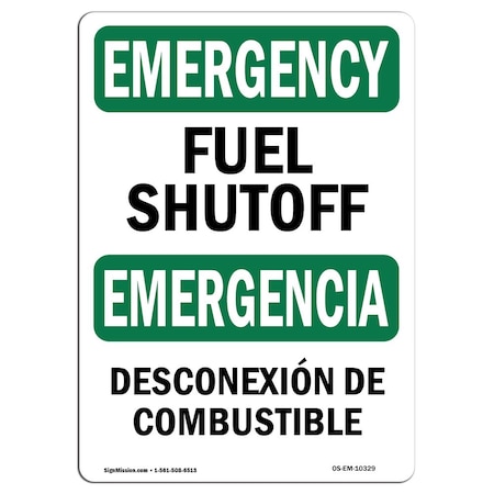 Signmission Safety Sign, OSHA EMERGENCY, 10" Height, Aluminum, Fuel Shutoff Bilingual, Landscape OS-EM-A-1014-L-10329